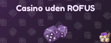 Casino Uden ROFUS med 50kr Indbetaling - Spil Ansvarligt Casino Uden ROFUS med 50kr Indbetaling - Spil Ansvarligt